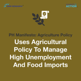 Manifesto Agriculture Policy Manage High Unemployment Food Imports